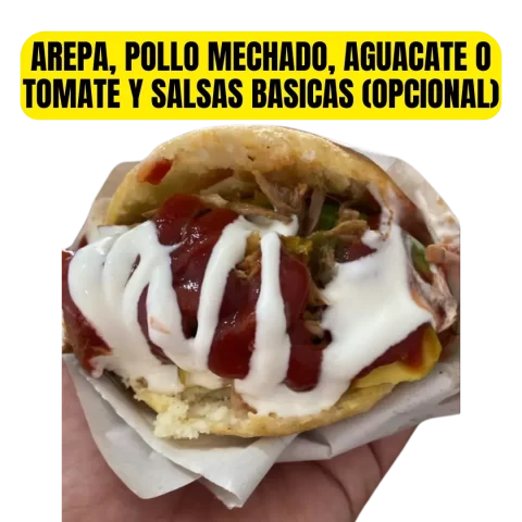 Arepa de Pollo Mechado con Aguacate o Tomate